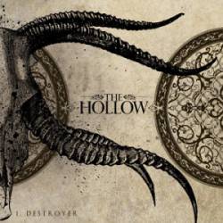 The Hollow (AUS) : I, Destroyer